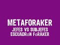 Escuadron Foraker - METAFORAKER