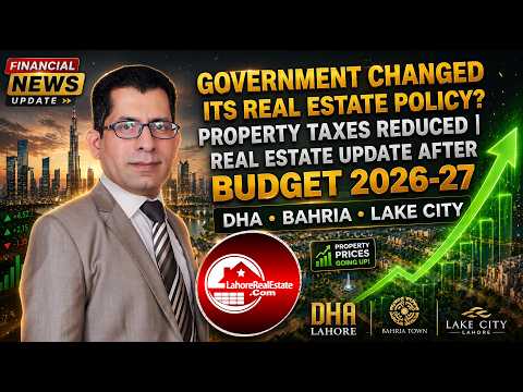 Budget 2026-27: Big Relief for Property Buyers! Property Taxes Reduced On Bahria Town | Real Estate Update Budget 2026-27: Big Relief for Property Buyers! Property Taxes Reduced On Bahria Town | Real Estate Update