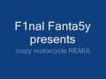 final fantasy 7 crazy motorcycle REMIX
