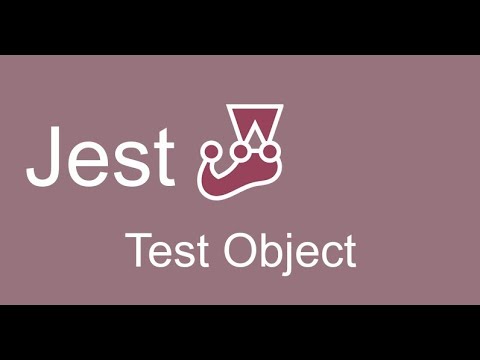 Jest tutorial #3 how to test object