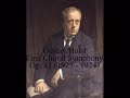 Gustav Holst - First Choral Symphony, Op. 41 (1923 - 1924), Part. 2 - Song and Bacchanal