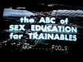 The Abc of Sex education for trainables spoof The Abc of Sex education for trainables spoof