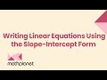 Writing Equation In Slope Intercept Form