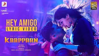 Kaappaan - Hey Amigo Lyric (Tamil)  Suriya  Harris