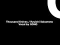 Thousand Knives / Ryuichi Sakamoto (Vocal by GONGON)