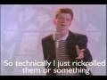Rick Roll: The Literal Version