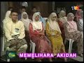 Al Kuliyyah - Memelihara Aqidah 2