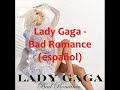 Lady Gaga - Bad Romance letra español