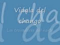 Vidala del chango - Los Trovadores del Norte