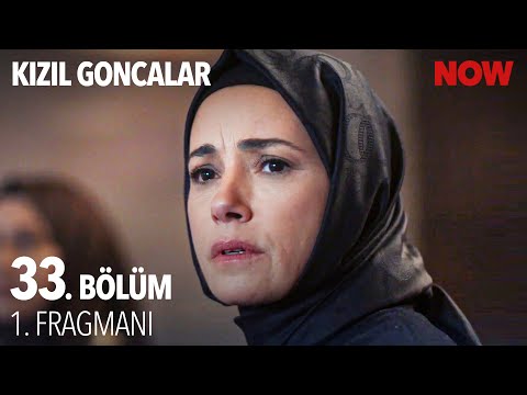 Kızıl Goncalar 33. Bölüm Fragmanı                                                                                                                                                                                                                         