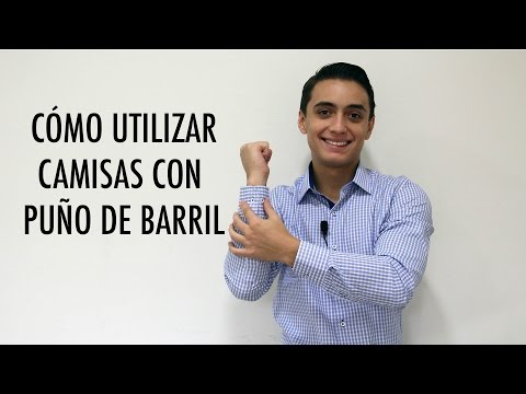 Cómo usar camisas con puño de barril | Humberto Gutiérrez