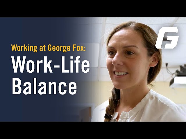 Watch video: Work-Life Balance