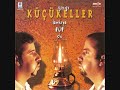 Grup Kücükeller(Lambaya Püf De Grup Kücükeller(Lambaya Püf De