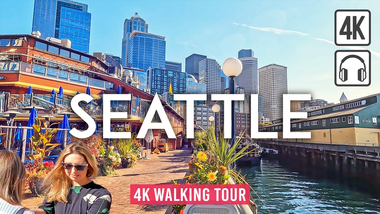 Seattle 4K Walking Tour - Captions & Immersive Sound [4K Ultra HD/60fps]