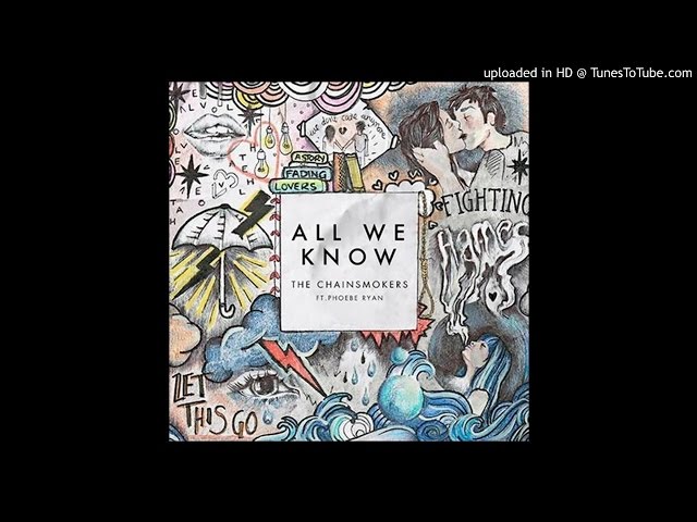 All We Know Mp3 Free Download All We Know Mp3 Free Download