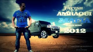 Rai 2013 Fattah Amraoui (Mafia) Khaliji Raiاغنية الراي بالخليجي