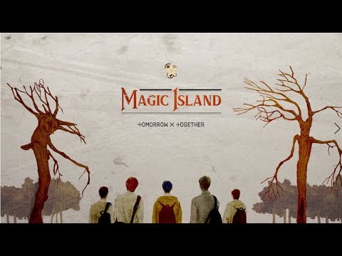 Magic Island（TOMORROW X TOGETHER）
