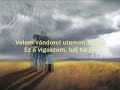 Velem vándorol Velem vándorol