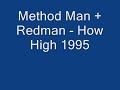 Method Man + Redman - How High - Buzz fm Manchester