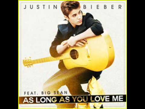 Justin Bieber - As Long As You Love Me (Feat. Big Sean) [Audio]