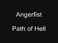 Angerfist - Path of Hell