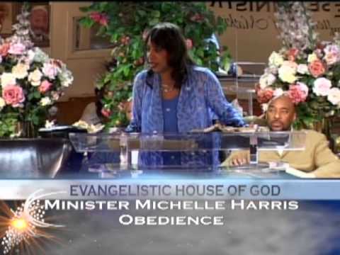 michelle harris - Minister Michelle Harris speaks to church about being totally Obedient to God. Follow the Powerhouse Ministry @EHOGMinistries.