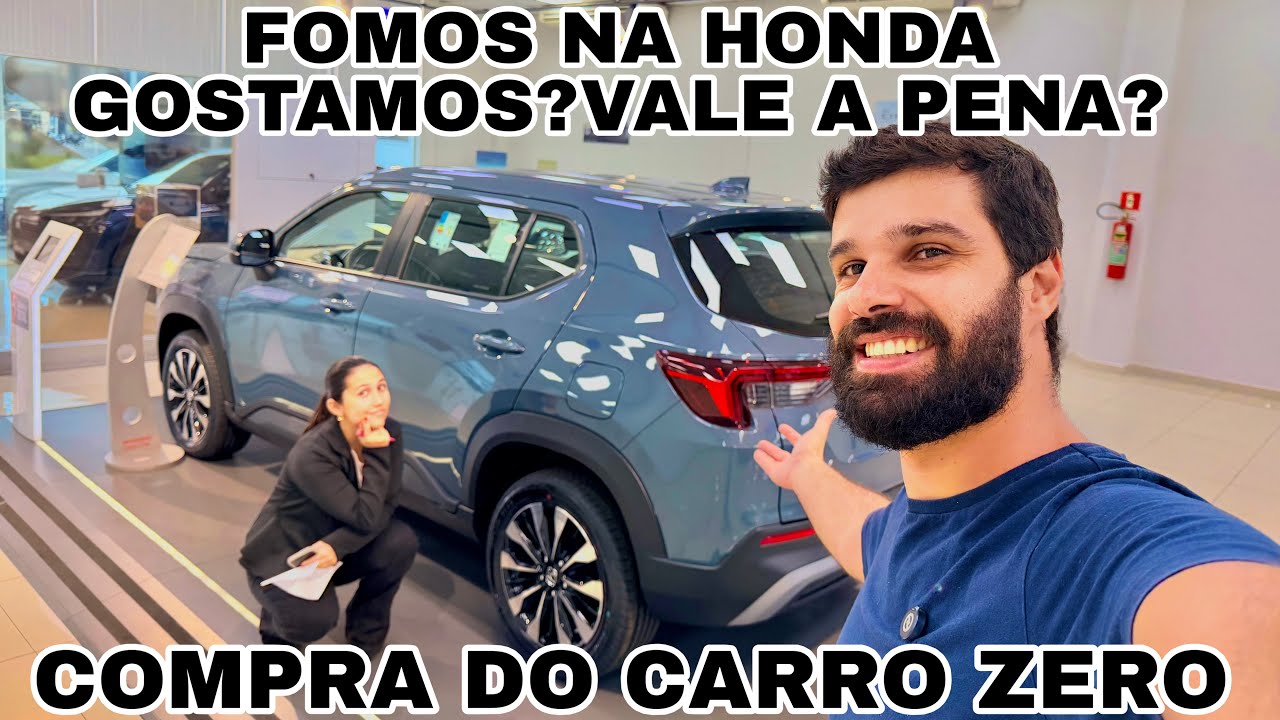 ESCOLHENDO NOSSO CARRO ZERO NA HONDA | O QUE ACHAMOS??