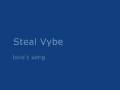 Just House - Steal Vybe - love's song
