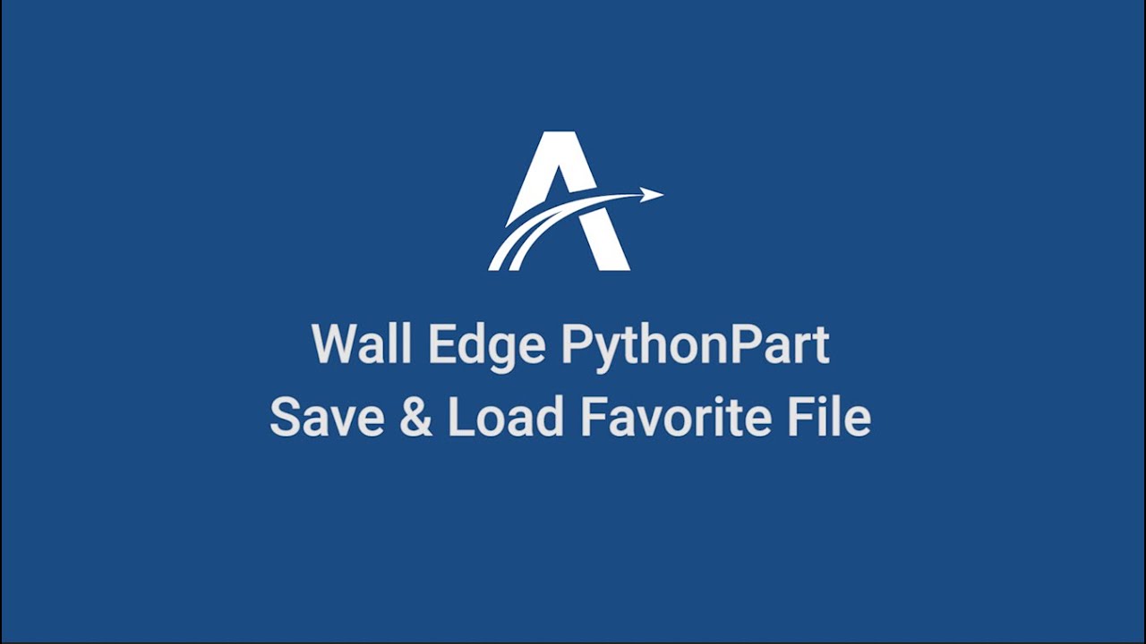 07. Save and Load | Wall Edge PythonParts in ALLPLAN