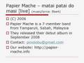 Papier Mache - matai patai do masi (live, July 2007)
