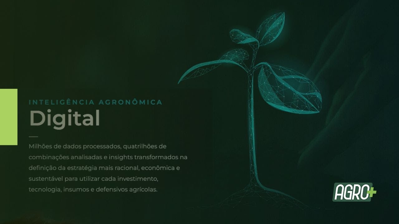 Inteligência Agronômica Digital, o foco é eficiência e sustentabilidade.