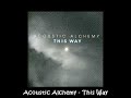 Acoustic Alchemy - This Way - This Way Acoustic Alchemy - This Way - This Way