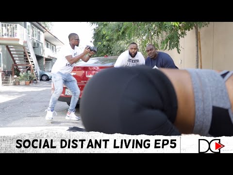 Social Distant Living Ep5 | "A Jarell Production" @Donnivin Jordan @ayonatheartist @Bigg Jah