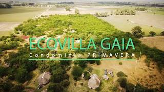 Condominio Primavera en Ecovilla Gaia - Chacras Sustentables