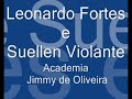 Jimmy de Oliveira - Leonardo Forte e Suellen Violante