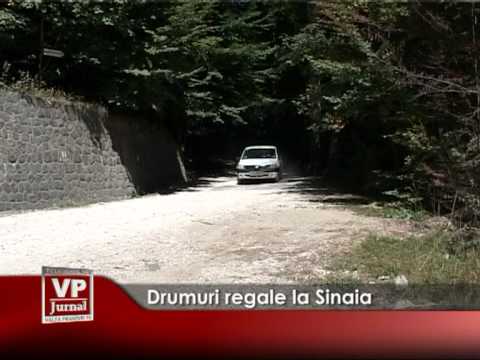 Drumuri regale la Sinaia