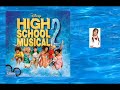 High School Musical 2 Songs High School Musical 2 Songs