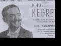 Begin the Beguine JORGE NEGRETE