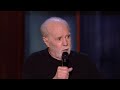 George Carlin - 2008 - Pumping out a unit