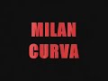 MILAN CURVA