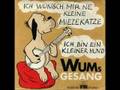 Wum´s Gesang - Ich bin ein kleiner Hund