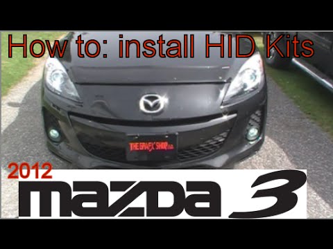 How To: HID install  2012 Mazda 3 (headlights & FOG Lights)