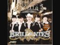 Los Brillantes De Chuhuahua Tu Ex Tonto Official Music Video and Lyrics