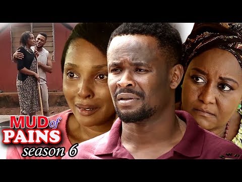 Mud Of Pain Season 6 Finale - 2018 Latest Nigerian Nollywood Movie Full HD | YouTube Films