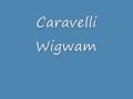 Caravelli - Wigwam.wmv