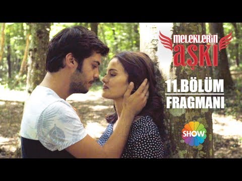Meleklerin Aşkı 11. Bölüm Final Fragmanı                                                                                                                                                                                                                  