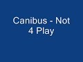 Canibus ft Kurupt - Not 4 Play