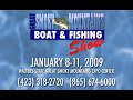 2009 Great Smoky Mountains Boat  Fishing Show