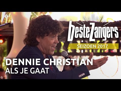 Dennie Christian - Als je Gaat - Beste Zangers 2017