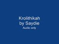 Krolithikah - Saydie